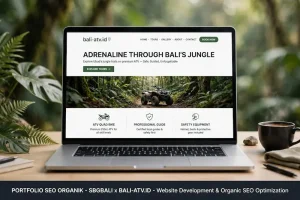 Portofolio SBGBALI - Website bali-atv.id untuk tur ATV di hutan Ubud Bali yang dioptimasi SEO organik